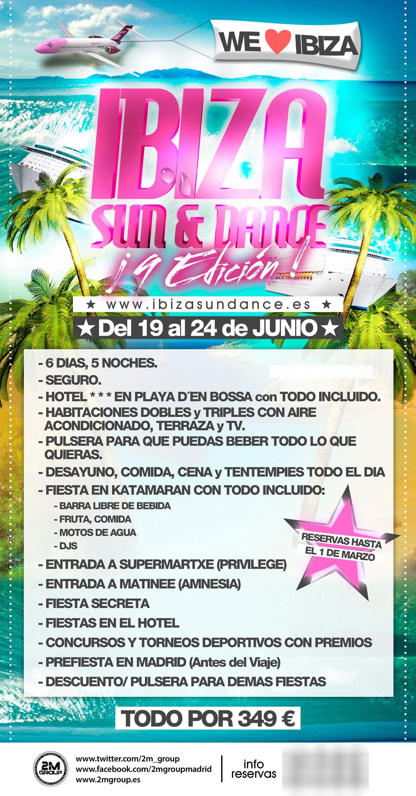 Ibiza Sun & Dance · 9ª edición · story
