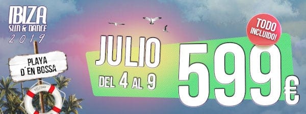 Ibiza Sun & Dance 04 Julio 2019
