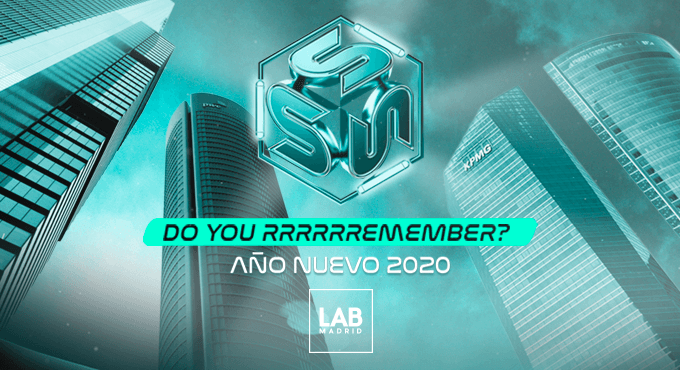 Do You Remember Año Nuevo- LAB Madrid
