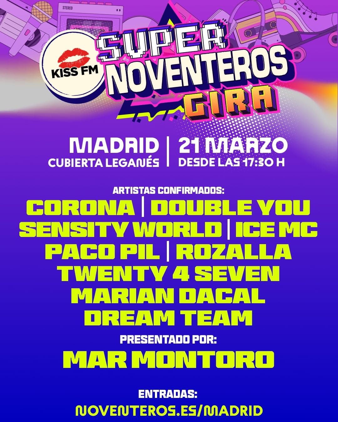 Supernoventeros by KISS FM – MADRID