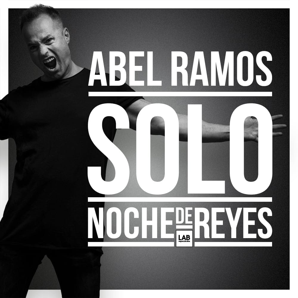 Cuadrado de «Abel Ramos SOLO · Reyes»