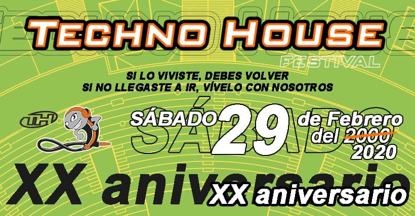 Techno House Festival XX Aniversario