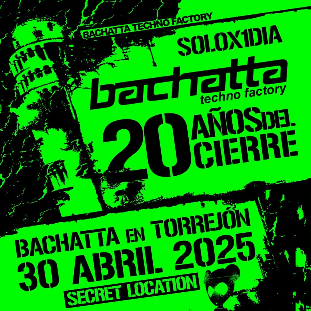 Cuadrado de «Bachatta Techno Factory · 20º Aniversario cierre»