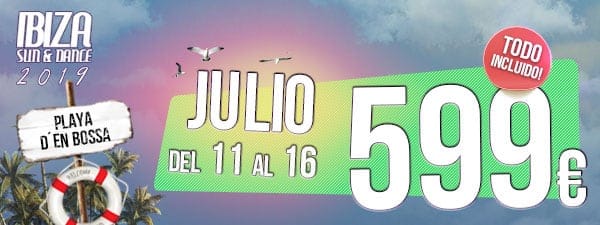 Ibiza Sun & Dance 11 Julio 2019