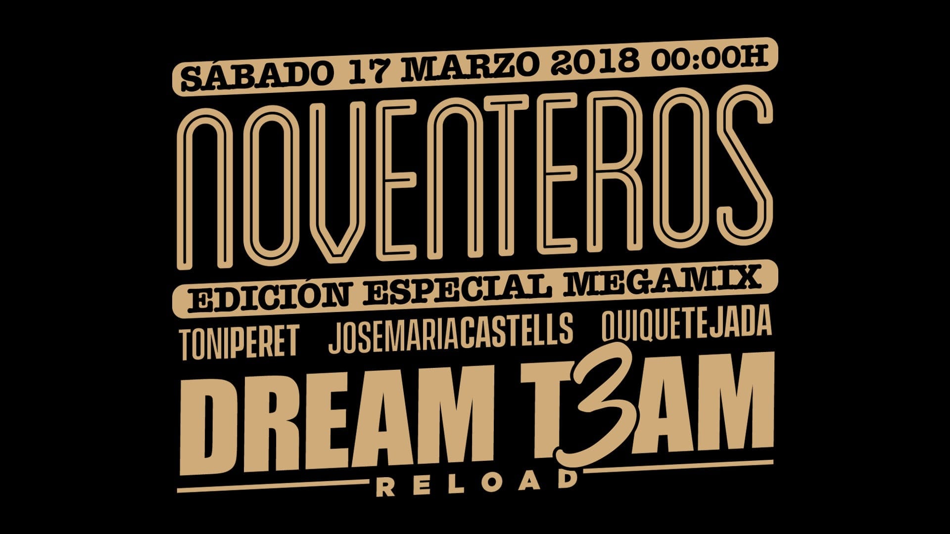 Flyer horizontal de «Noventeros Edición Megamix»