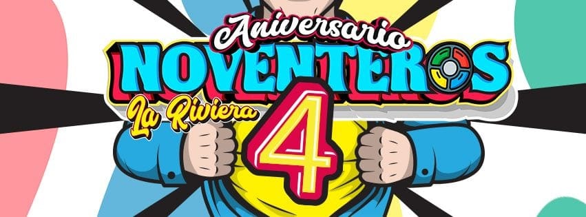 Noventeros 4 Aniversario