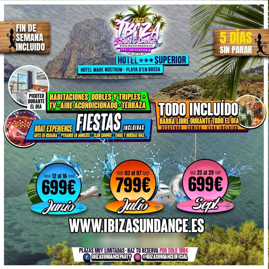 Ibiza Sun & Dance ·03 al 07 Julio 2025