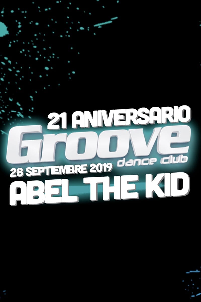 Cartel de «21 Aniversario Groove Dance Club»