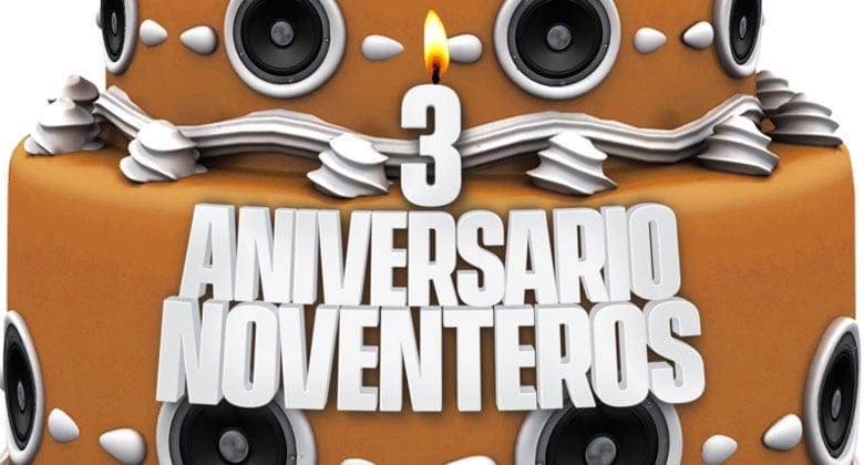 Noventeros III Aniversario